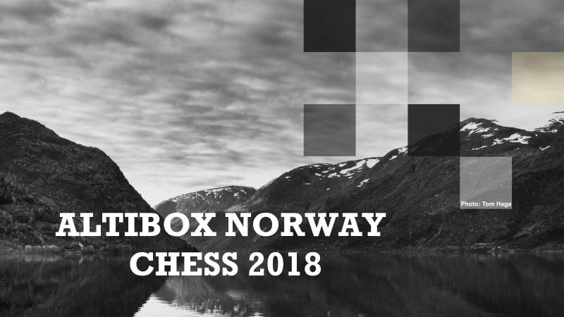 Norway Chess 2018