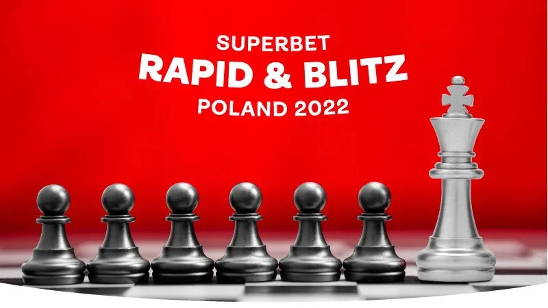 Grand Chess Tour Superbet Rapid&Blitz 2022 Pologne Grand Chess Tour Superbet Rapid&Blitz 2022 Pologne