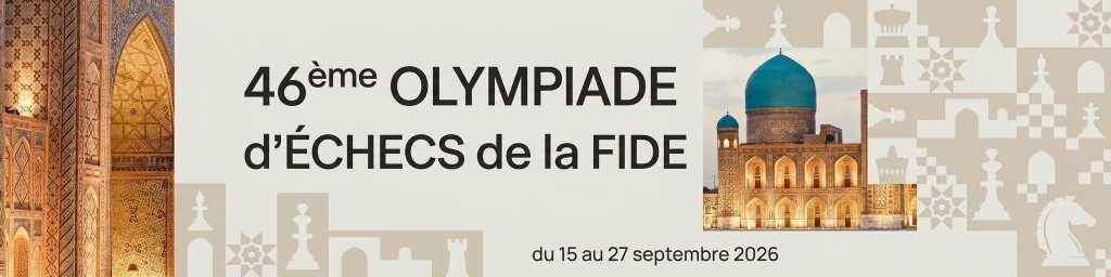 Suivez l'Olympiade d'échecs 2026