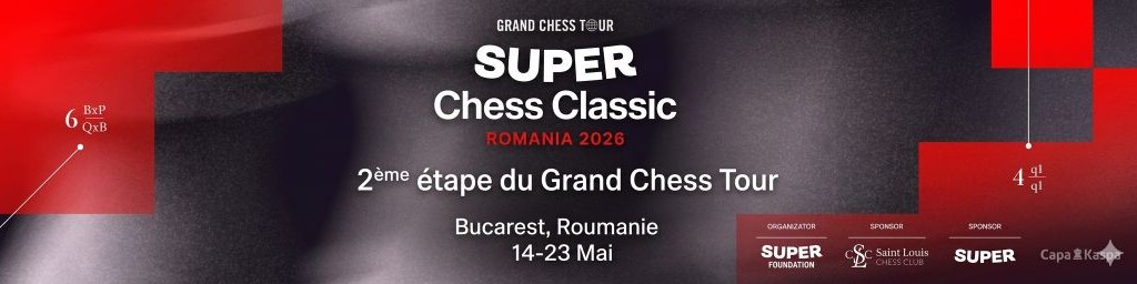 Super Chess Classic 2026 Suivez le Super Chess Classic 2026 sur CapaKaspa